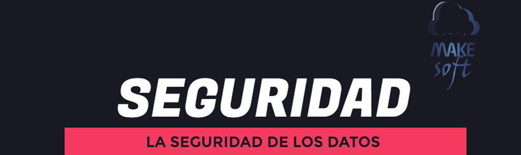 La Seguridad de tus datos. Buenas y malas prácticas.