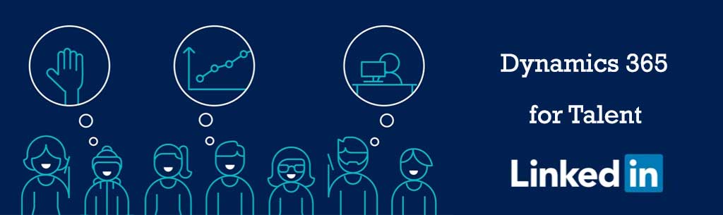 Dynamics 365: Herramienta para la gestión del talento