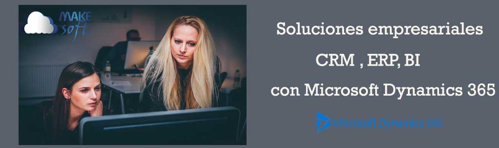 Soluciones empresariales con Dynamics 365
